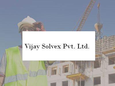 Vijay Solvex Pvt. Ltd.
